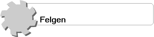 Felgen